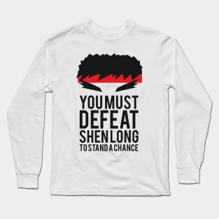 Words to live by Long Sleeve T-Shirt